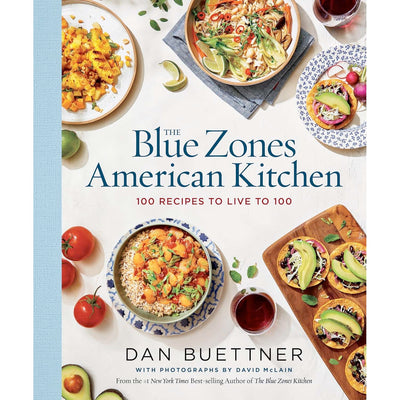 The Blue Zones American Kitchen Recipe Book