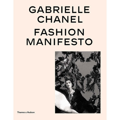 Gabrielle Chanel Fashion Manifesto